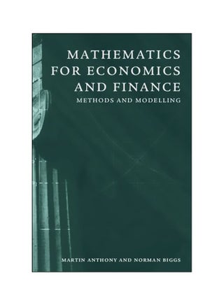 Mathematics For Economics And Finance : Methods And Modelling Paperback English by Martin Anthony - 13 July 1996 - v1562665994/N27561708A_1