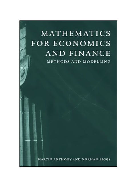 Mathematics For Economics And Finance : Methods And Modelling Paperback English by Martin Anthony - 13 July 1996