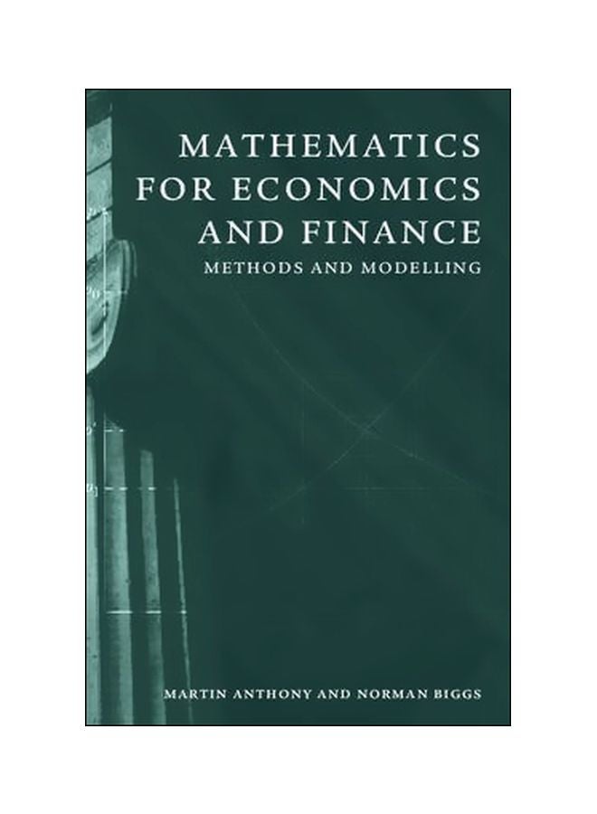 Mathematics For Economics And Finance : Methods And Modelling Paperback English by Martin Anthony - 13 July 1996