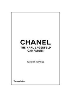 Chanel : The Karl Lagerfeld Campaigns Paperback English by Patrick Mauries - 27 September 2018 