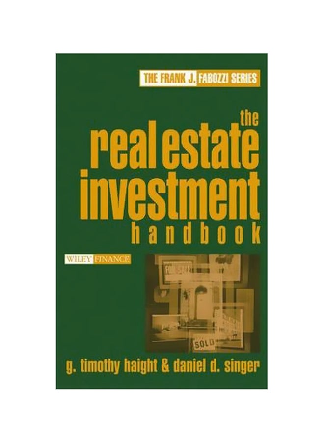 The Real Estate Investment Handbook Hardcover English by G.Timothy Haight - 17 January 2005 