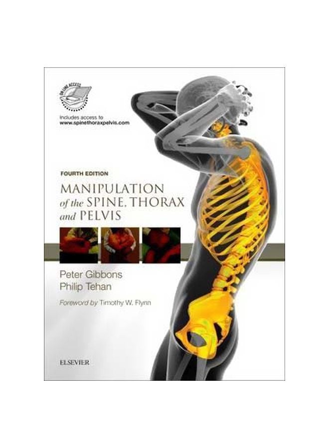 Manipulation Of The Spine, Thorax And Pelvis Hardcover English by Peter Gibbons - 3 November 2016 