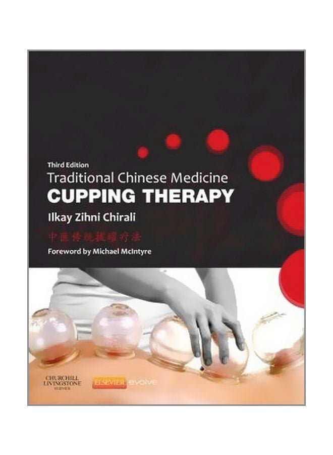 Traditional Chinese Medicine Cupping Therapy Paperback English by Ilkay Z. Chirali - 19 June 2014 