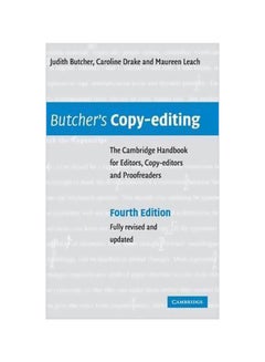 Butcher's Copy-editing: The Cambridge Handbook For Editors, Copy-editors And Proofreaders Hardcover English by Judith Butcher - 13 May 2015