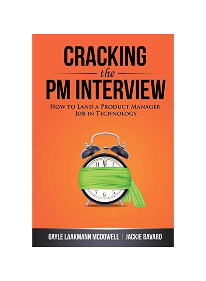null - Cracking the PM Interview: How to Land a Product Manager Job in Technology Paperback English by Gayle Laakmann McDowell - Image 1