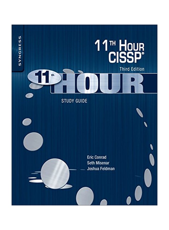 Eleventh Hour CISSP: Study Guide Paperback English by Eric Conrad 