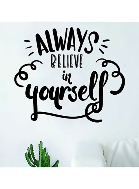 Believe In Yourself Wall Sticker Black 36 x24cm