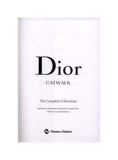 Dior Catwalk: The Complete Collections Hardcover English by Alexander Fury - July 1, 2017  - Image 4