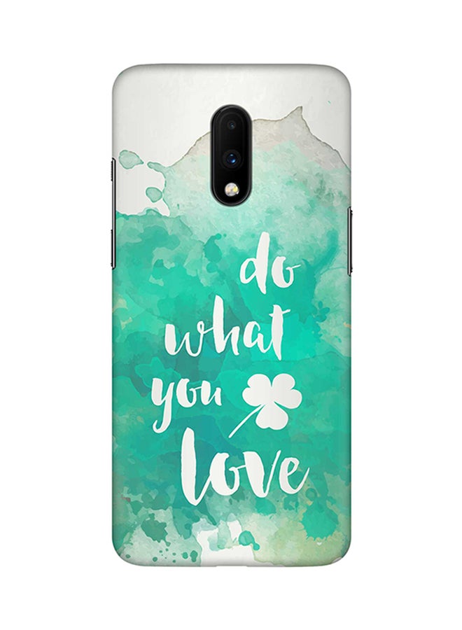 Stylizedd Protective Case Cover For OnePlus 7 Do what you love 
