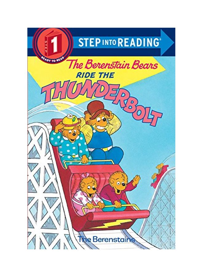 The Berenstain Bears: Ride The Thunderbolt paperback english - 03-Jul-98 