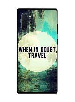 Protective Case Cover For Samsung Note 10 Pro When In Doubt Travel