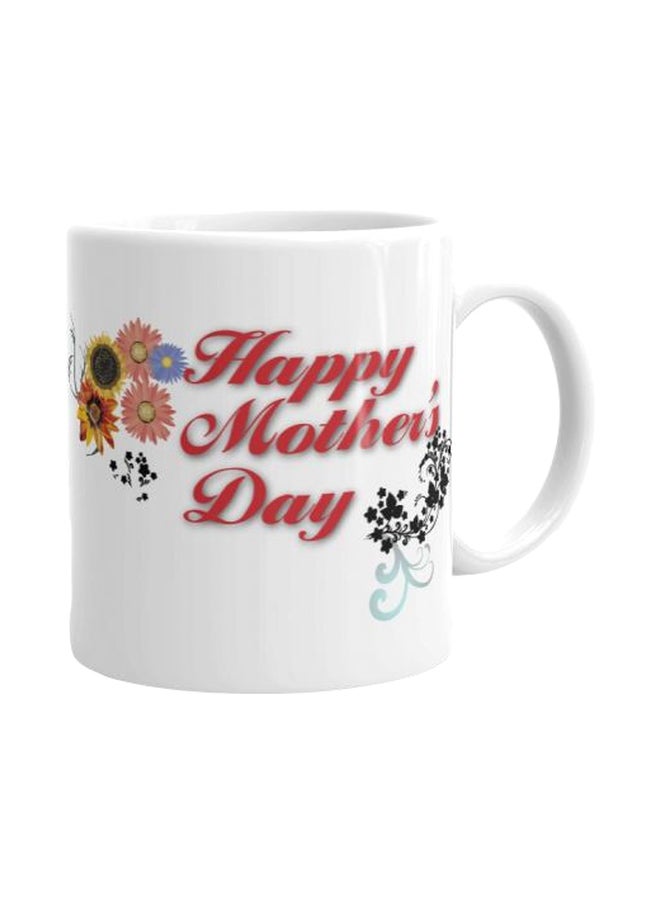 Fast Print Happy Mother's Day Printed Ceramic Mug Multicolour