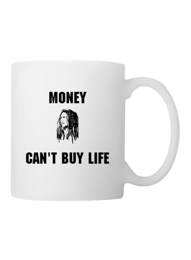 YOLO Money Can't Buy Life Printed Coffee Mug White/Black 