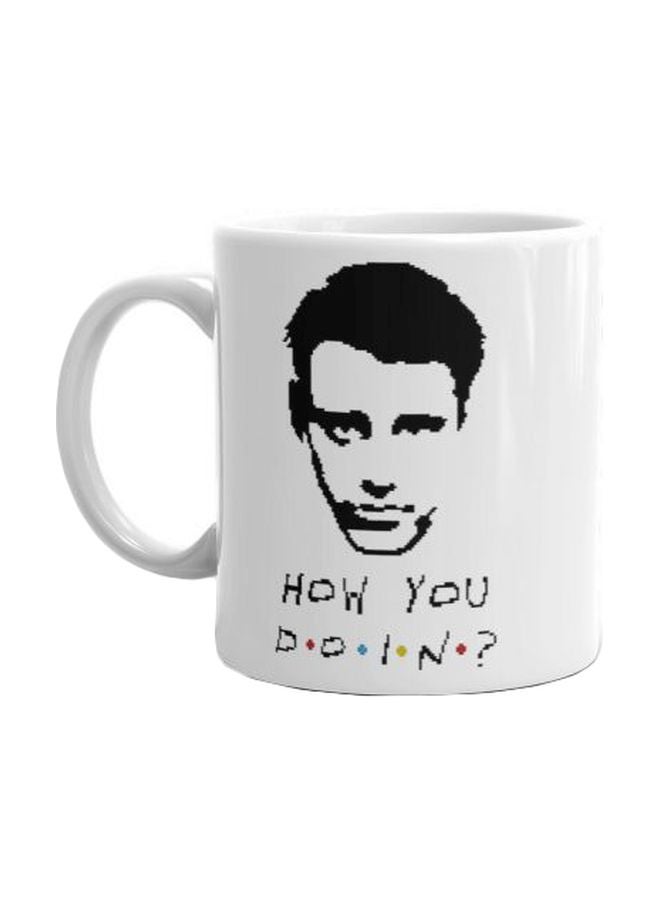 فاست برينت مج مطبوع عليه عبارة "?How You Doin" أبيض/ أسود