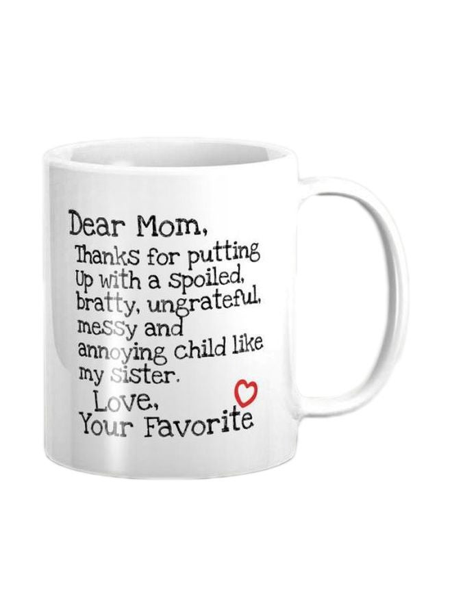 PH Mother's Day Quote Printed Coffee Mug White/Black Standard 
