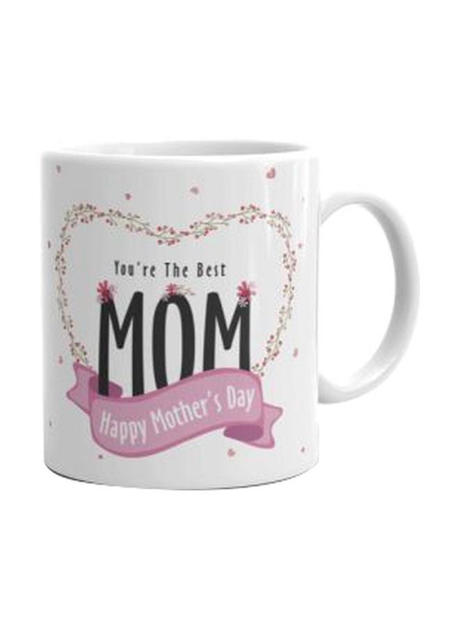 Happy Mothers Day Mom Printed Mug White/Pink/Black