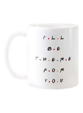 I Will Be There For You Printed Mug White/Black/Blue - v1566999052/N29468042A_1