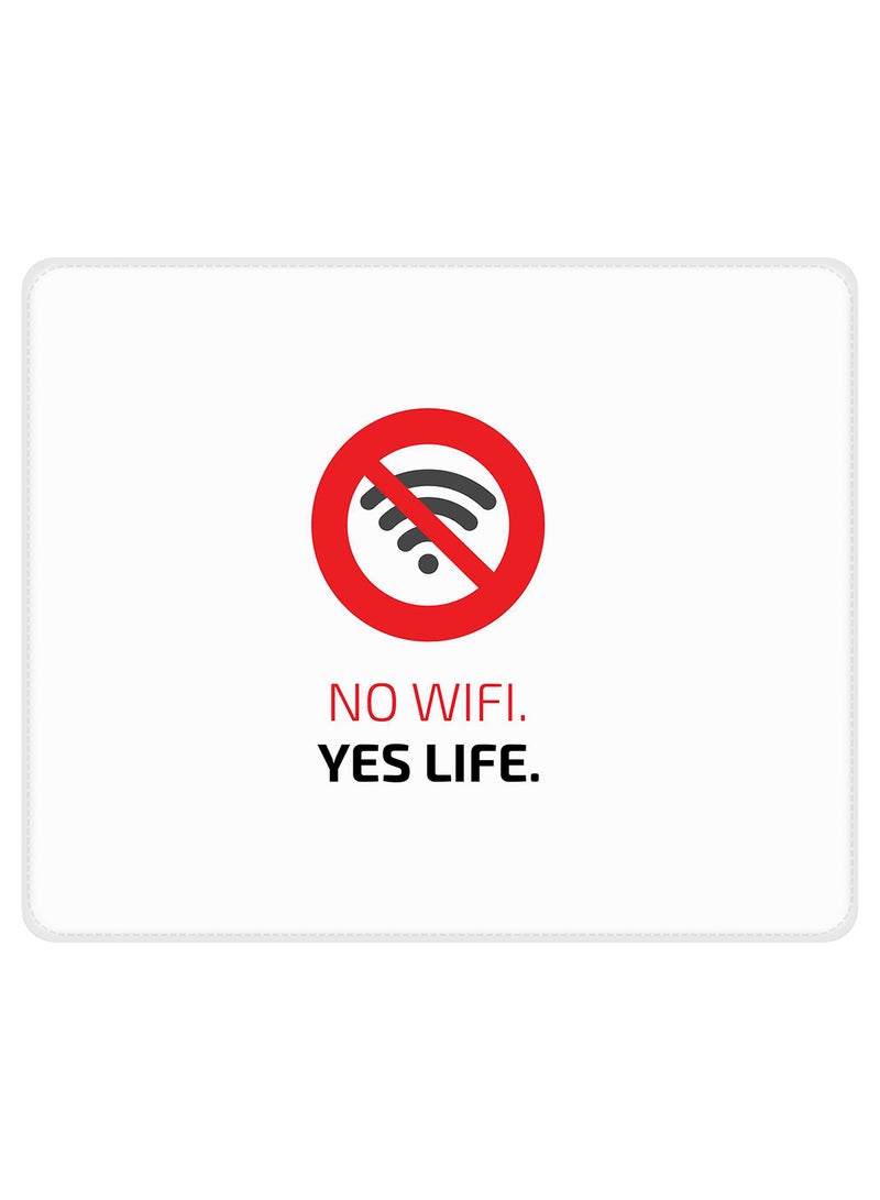 Stylizedd No Wi-Fi Yes Life Non-Slip Gaming Mousepad White/Red/Black  - Image 1