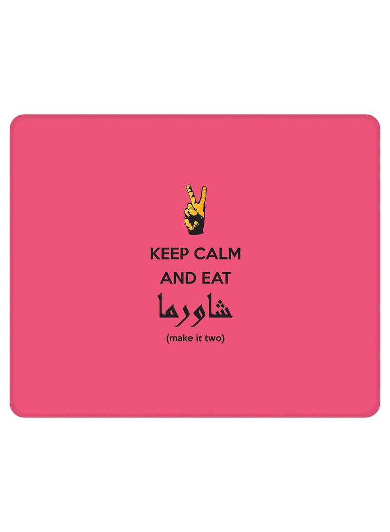 Stylizedd Keep Calm And Eat Shawarma Non-Slip Gaming Mousepad Pink/Black  - Image 1