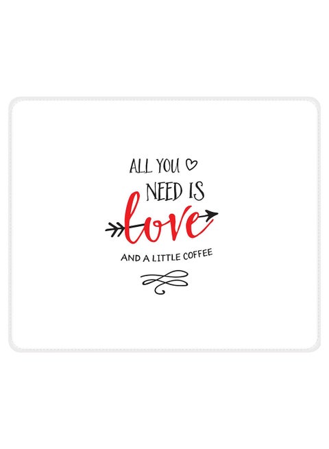 All You Need Is A Little Love Non-Slip Gaming Mousepad White