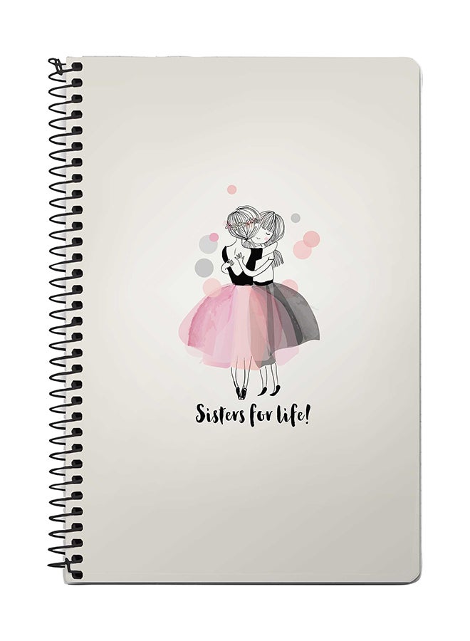 ستايلايزد كمبيوتر دفتري بسلك حلزوني مقاس A5 مطبوع عليه "Sisters For Life" رمادي/وردي/أسود