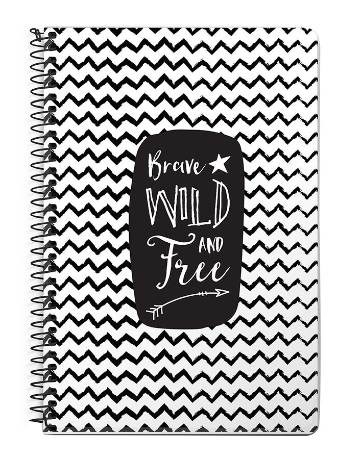 Stylizedd Brave, Wild And Free A5 Spiral Notebook White/Black