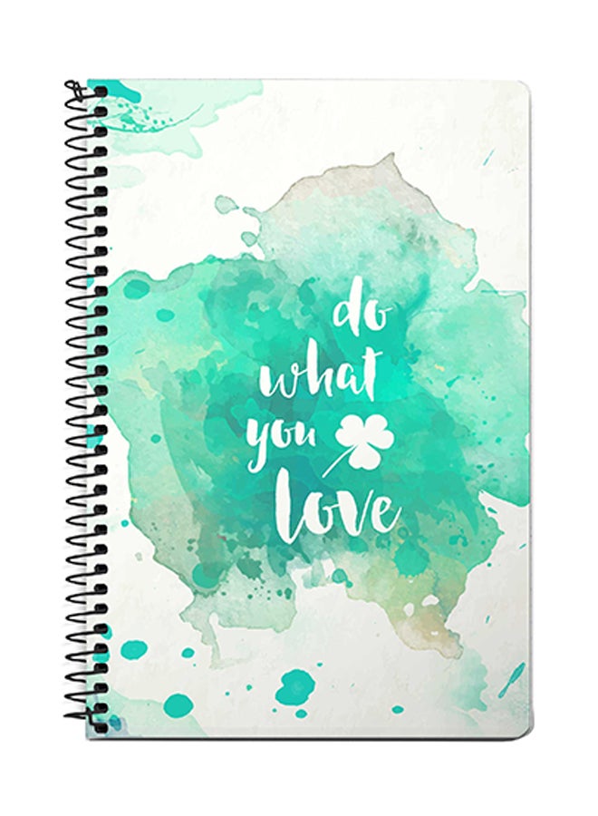 Do What You Love A5 Spiral Notebook White/Blue
