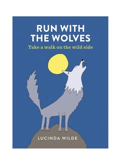 Run With The Wolves paperback english - 03-Sep-19