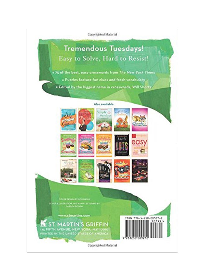 The New York Times Best of Tuesday Crosswords: 75 of Your Favorite Easy Tuesday Crosswords from the New York Times Paperback English by Shortz, Will - 08-May-12  - Image 2