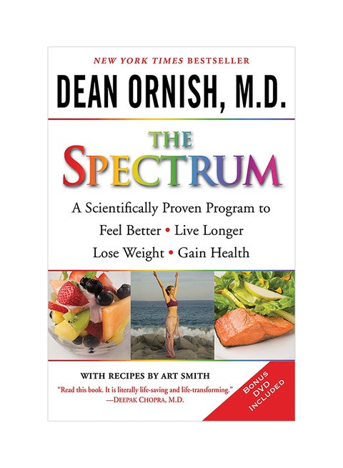 The Spectrum: A Scientifically Proven Program to Feel Better, Live Longer, Lose Weight, and Gain Health With DVD Paperback English by Ornish, Dean - 30-Dec-08