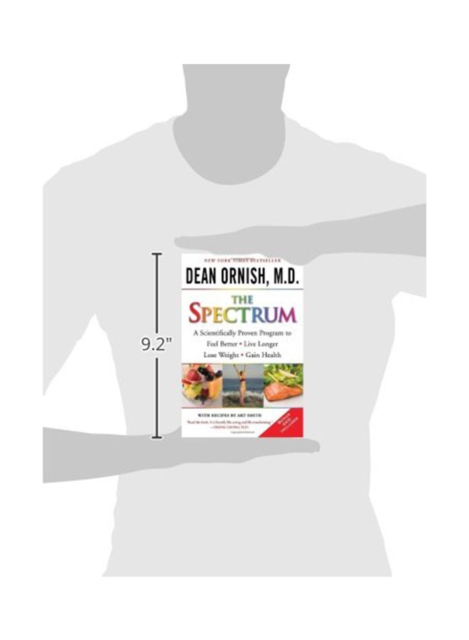 The Spectrum: A Scientifically Proven Program to Feel Better, Live Longer, Lose Weight, and Gain Health With DVD Paperback English by Ornish, Dean - 30-Dec-08