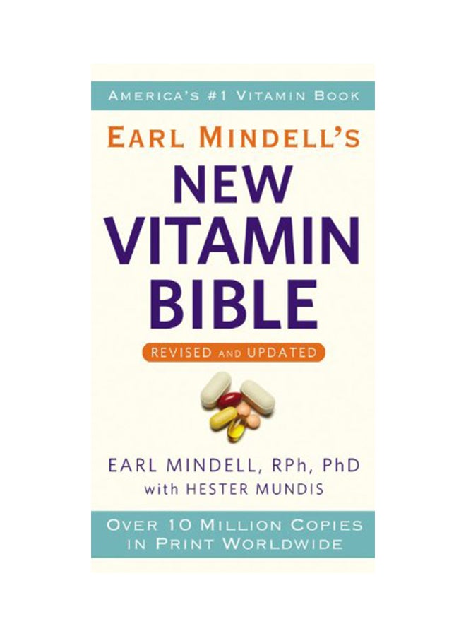 Earl Mindell's New Vitamin Bible Paperback English by Mindell, Earl - 01-Feb-11  - Image 1