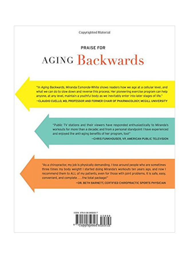 Aging Backwards: Updated and Revised Edition: Reverse the Aging Process and Look 10 Years Younger in 30 Minutes a Day Hardcover English by Esmonde-White, Miranda - 08-May-18