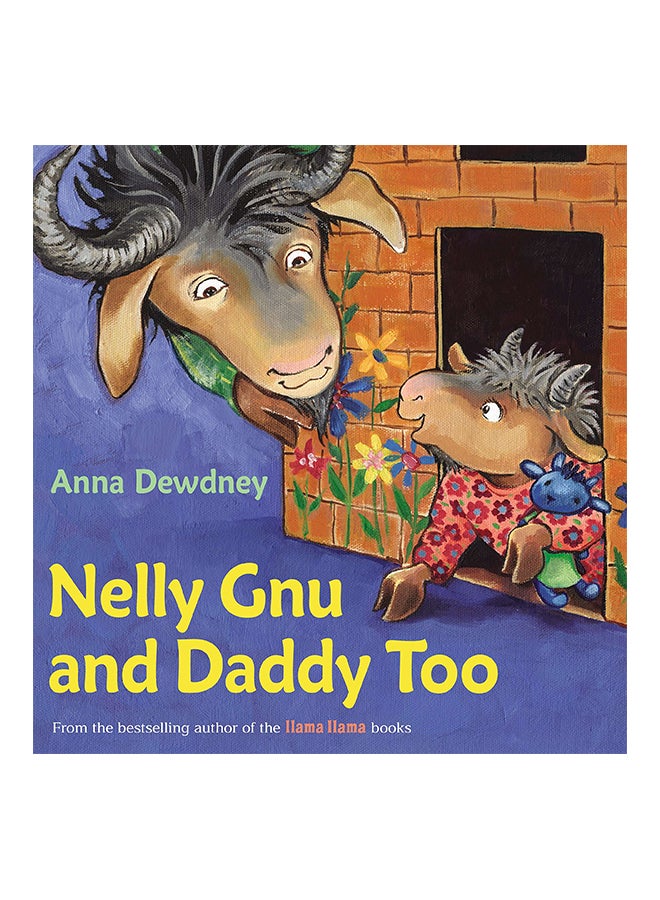 Nelly Gnu and Daddy Too Hardcover English by Dewdney, Anna - 06-May-14  - Image 1