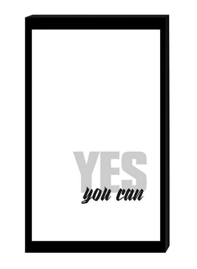 أتيك لوحة ديكور للحائط بطبعة عبارة "Yes You Can" مع إطار داخلي أسود/ أبيض/ رمادي 40 x 60سم 