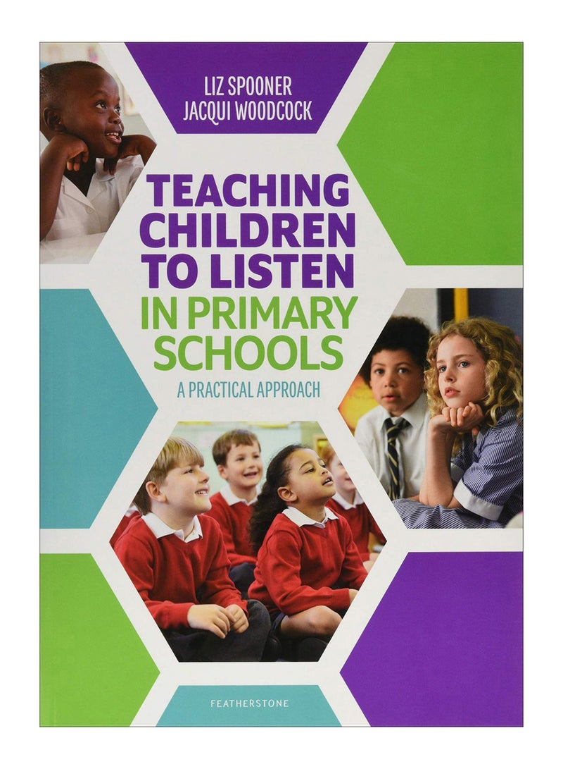 Teaching Children To Listen In Primary Schools paperback english - 18-Apr-19 