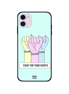 Protective Case Cover For Apple iPhone 11 Fight For Your Rights