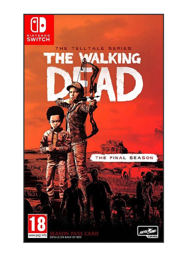جيكاي جيمز لعبة "The Walking Dead - The Final Season" لأجهزة سويتش (إصدار عالمي) - مغامرة - نينتندو سويتش 