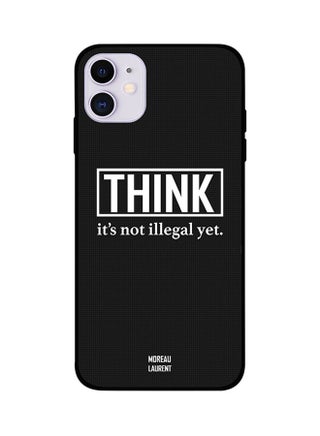 Protective Case Cover For iPhone 11 Think It'S Not Illegal Yet - v1569566088/N30348702A_1