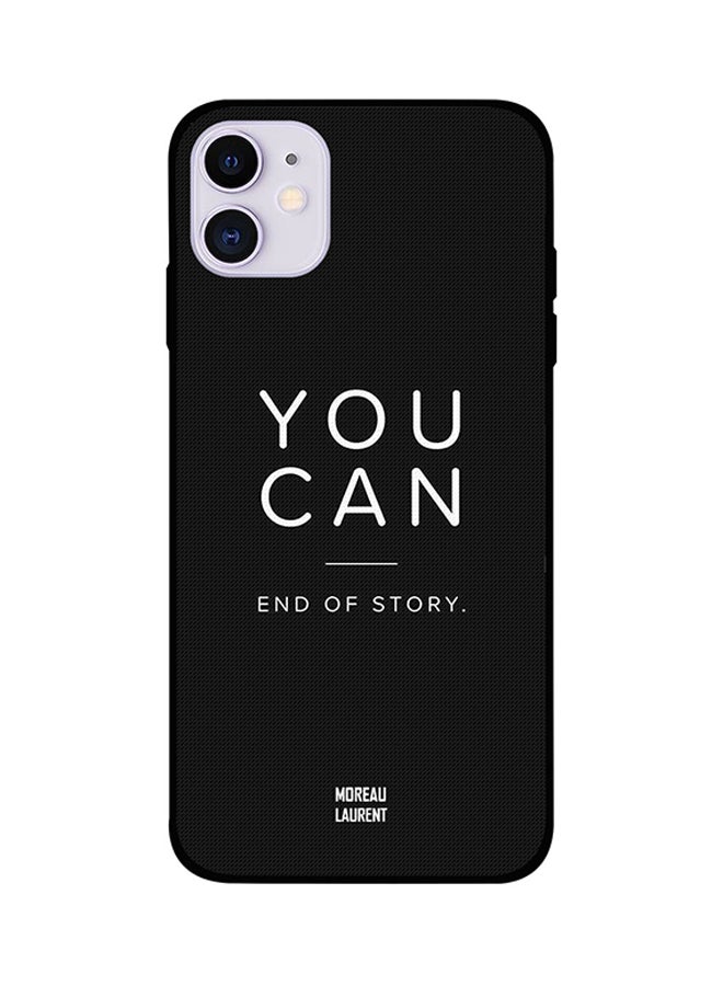 Moreau Laurent Protective Case Cover For iPhone 11 You Can End Of Story - Image 1