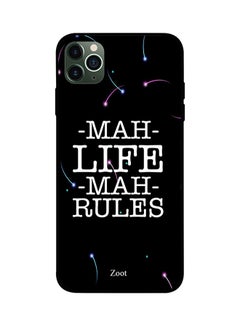Protective Case Cover For Apple iPhone 11 Pro Max Mah Life Mah Rules