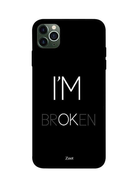 Protective Case Cover For Apple iPhone 11 Pro Max I'M Ok