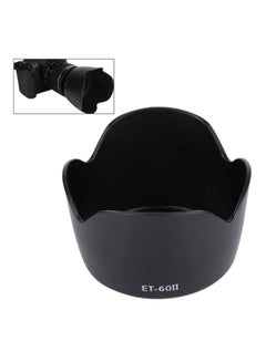 Generic ET-60II Lens Hood Shade for EF55-250IS/EF75-300IIIUSM/EF90-300MMf/4-5.6 Lens Black  - Image 4