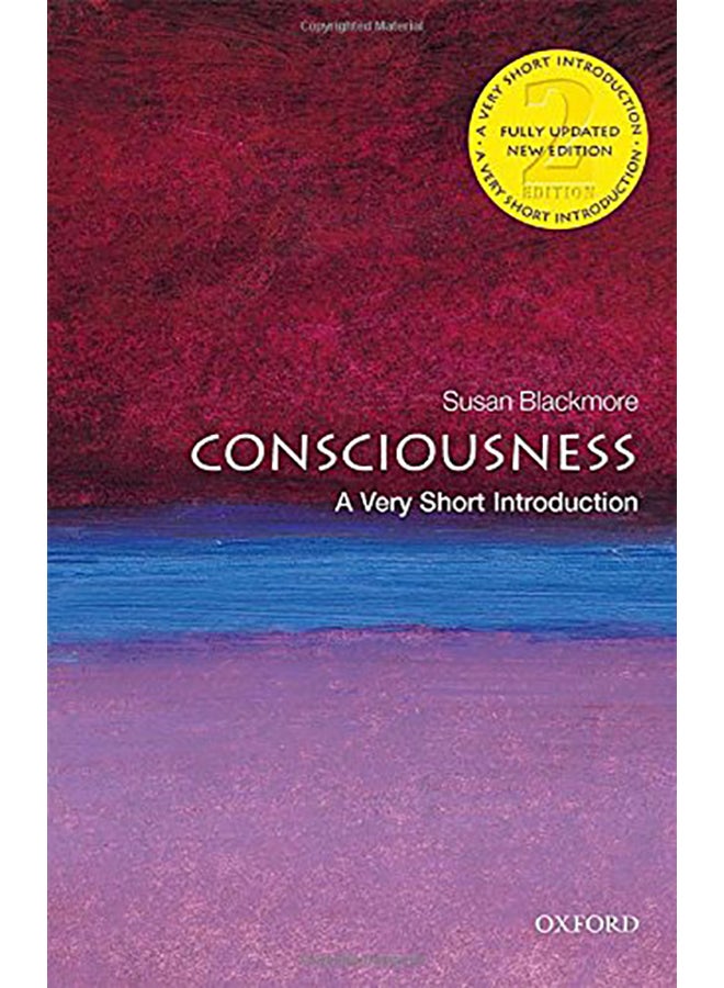 Consciousness: A Very Short Introduction Paperback English by Blackmore, Susan - 2018 