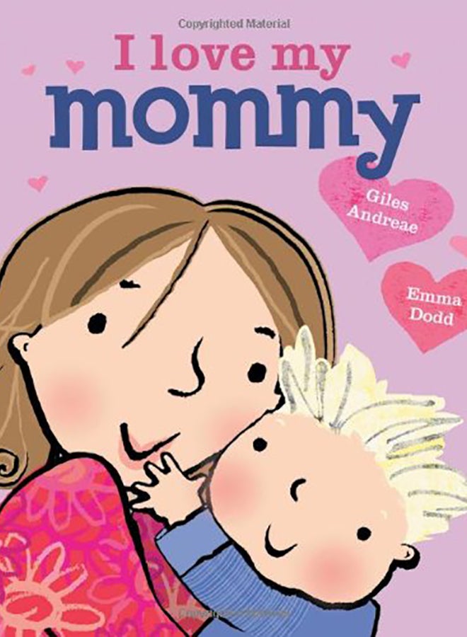 I Love My Mommy Hardcover English by Andreae, Giles - 2013 