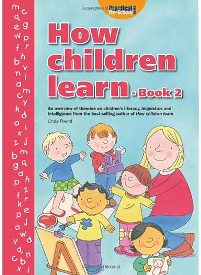How Children Learn : Bk. 2 Paperback English by Linda Pound - 2008 