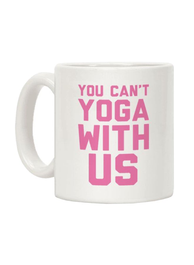 مج قهوة مزين بطبعة "You Can't Yoga With Us" أبيض