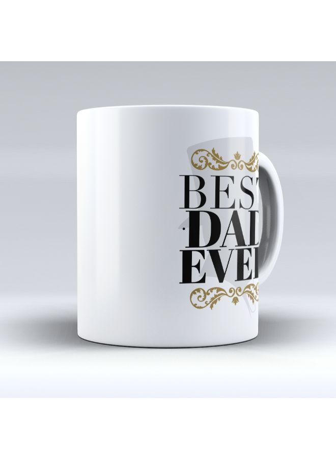مج من السيراميك بطبعة عبارة "Best Dad Ever" أبيض - Image 2