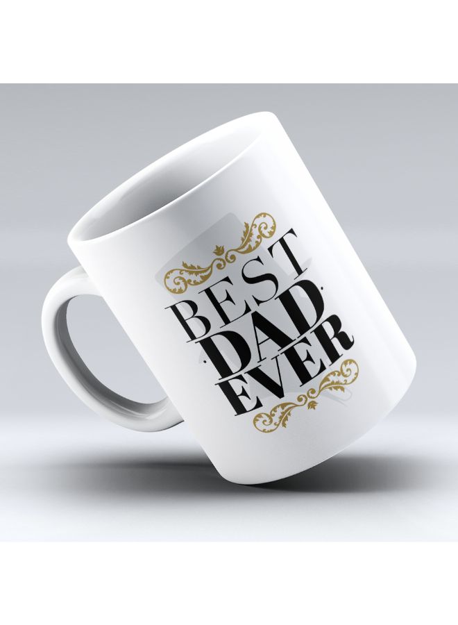 مج من السيراميك بطبعة عبارة "Best Dad Ever" أبيض - Image 3