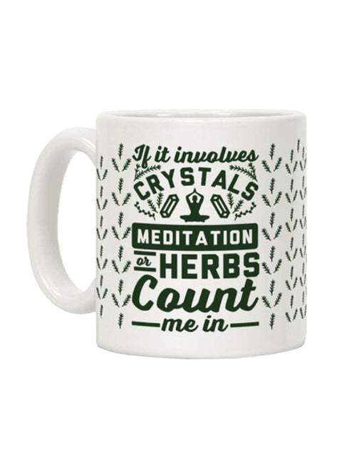 If It Involves Herbs Printed Coffee Mug White